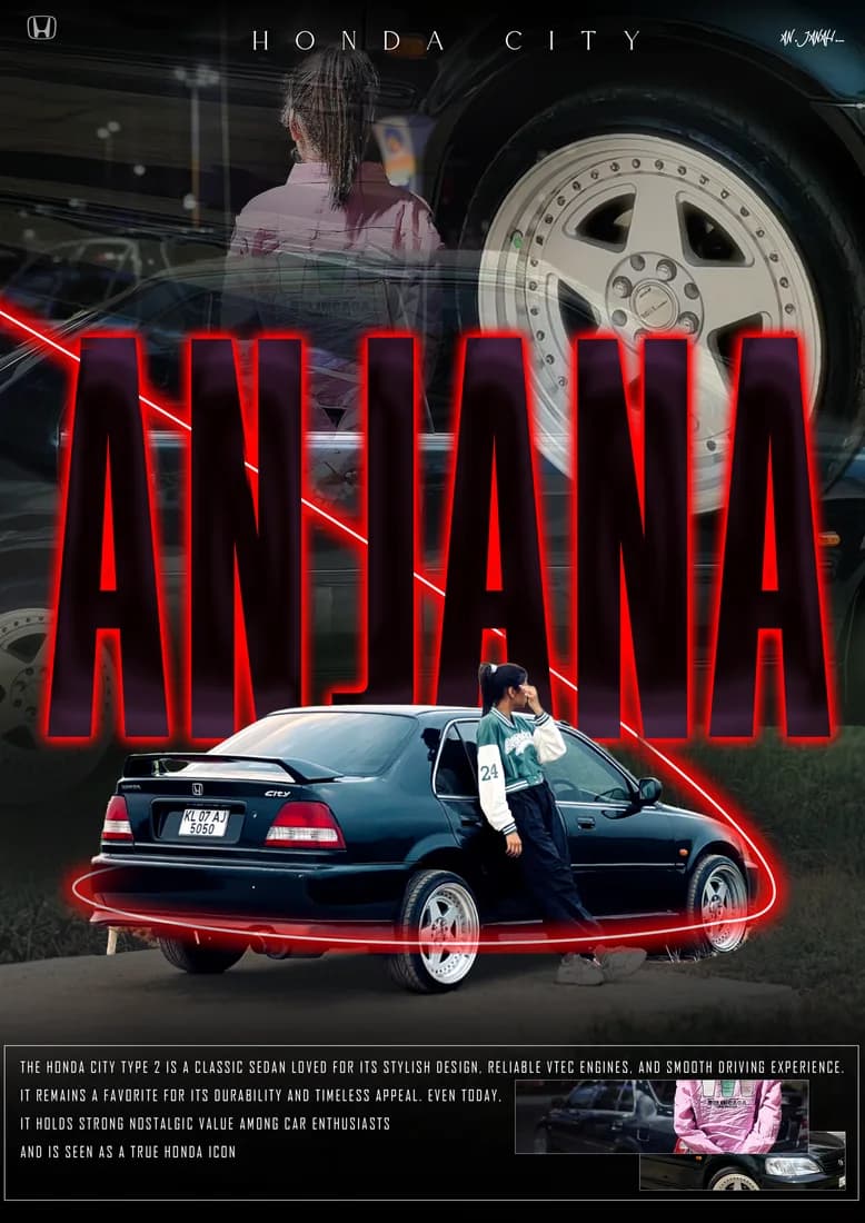 Dark Honda City and owner portrait with red ANJANA lettering and lower inset photos.